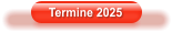 Termine 2025